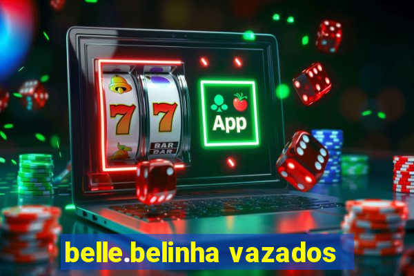 belle.belinha vazados